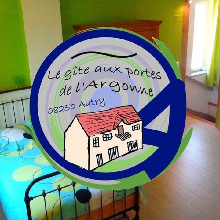 Gite Aux Portes De L'Argonne Autry 外观 照片